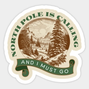 North Pole is Calling 1 Sticker